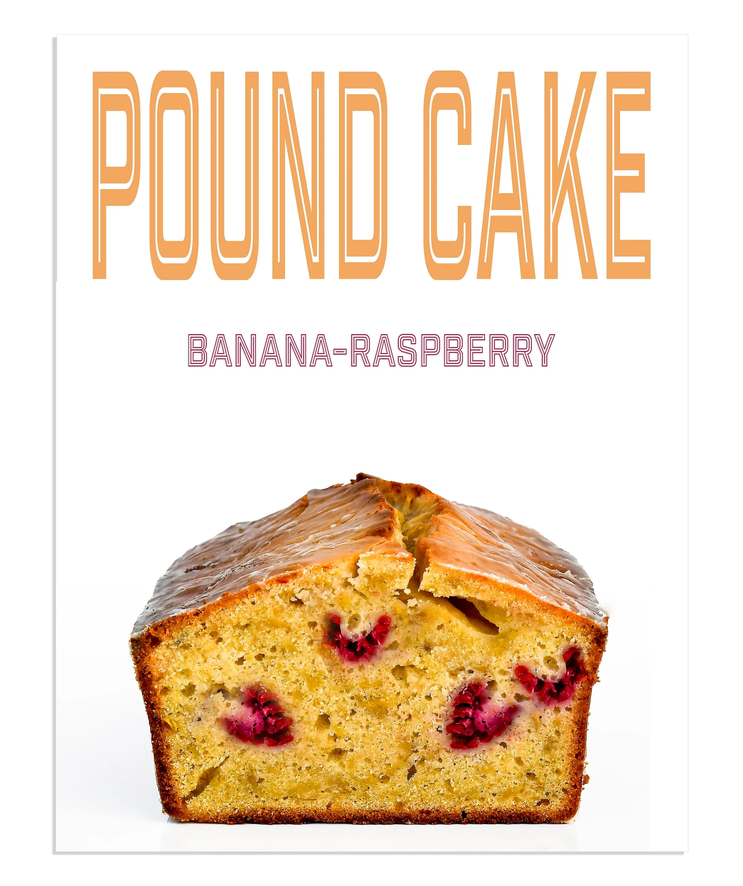 Banana Raspberry Lime Pound Cake magazine-style recipe cover