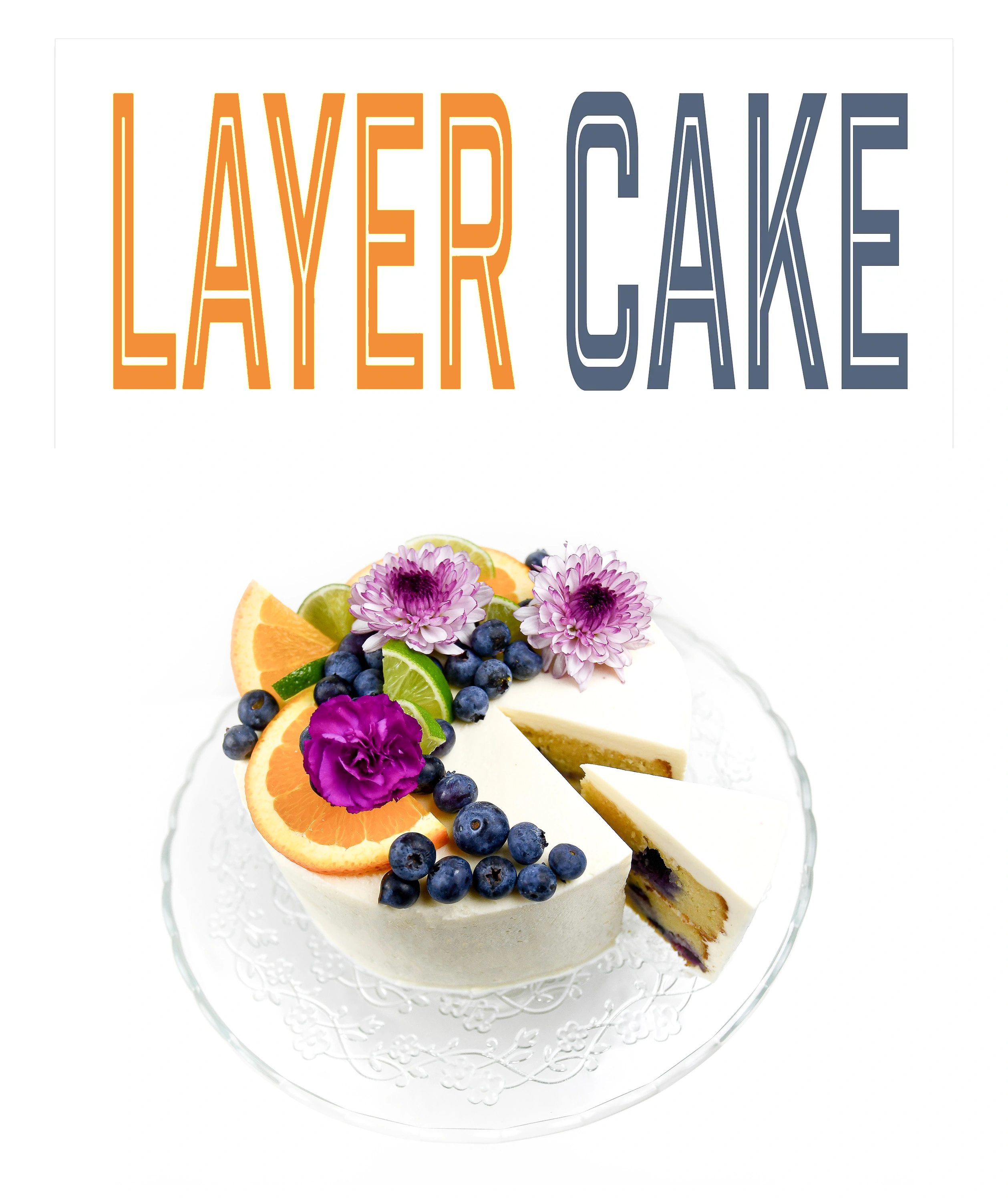 Blueberry Orange Layer Cake magazine-style recipe cover