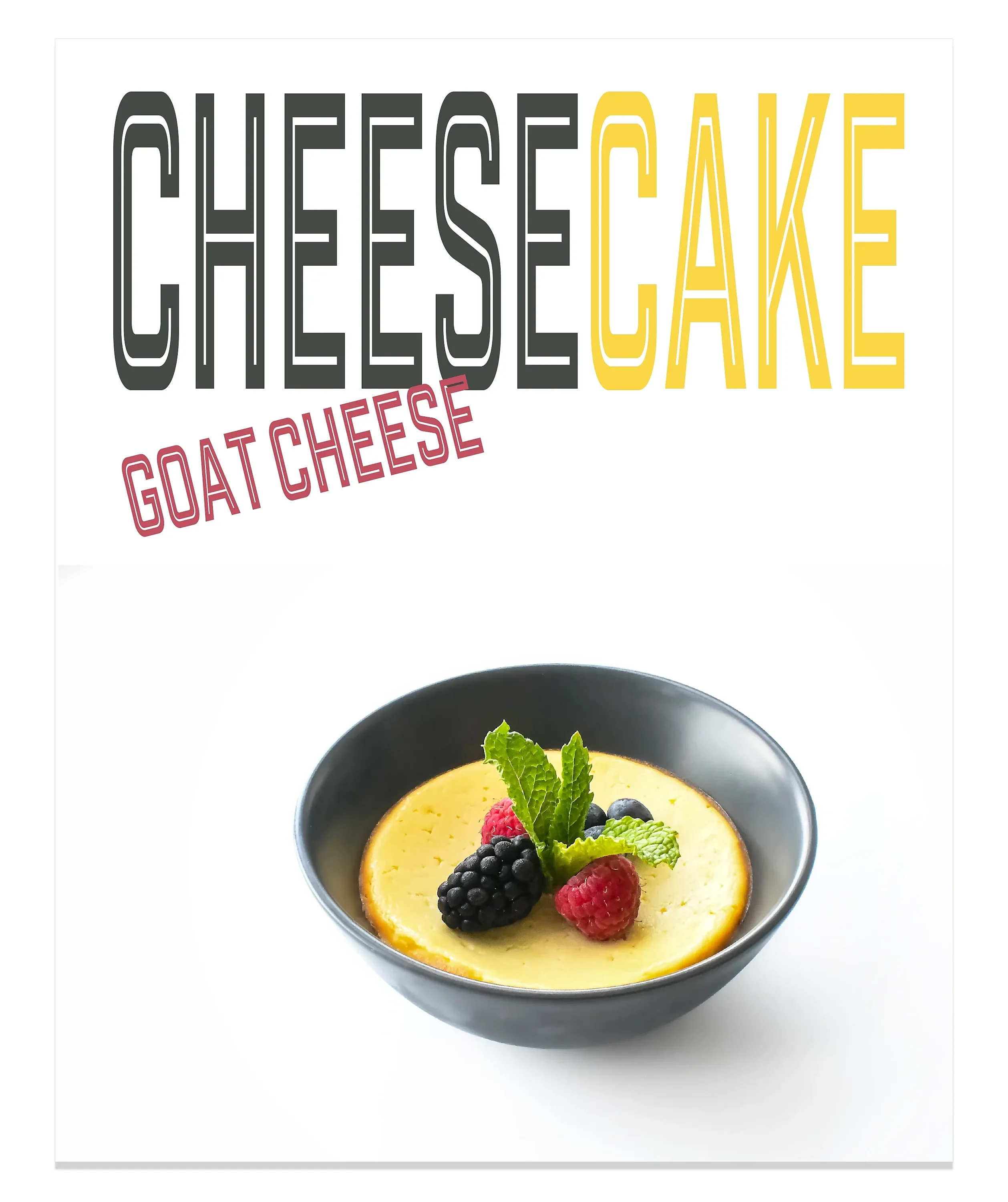 Goat Cheese Cheesecake magazine-style recipe cover