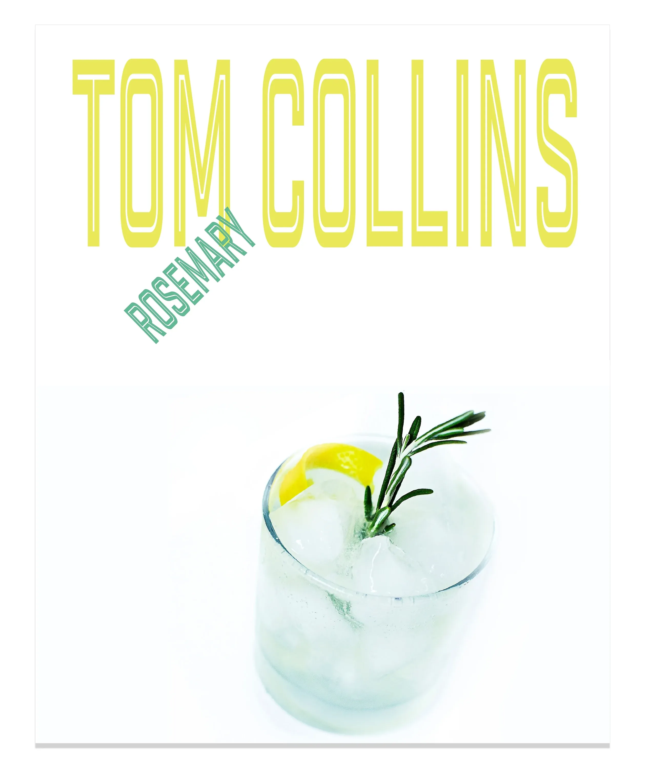 Rosemary Tom Collins magazine-style recipe cover